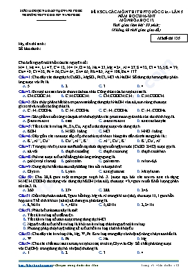 Đề khảo sát chất lượng các môn thi THPT Quốc gia lần 5 môn Hóa học năm 2017 - Mã đề 135 - Trường THPT chuyên Vĩnh Phúc (Có đáp án)